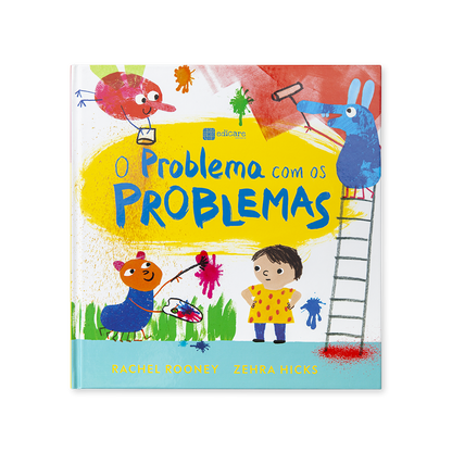 O Problema com os problemas, Livro infantil Edicare